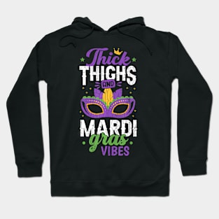 Thick Thighs Mardi Gras Vibes New  Party Graphic Hoodie